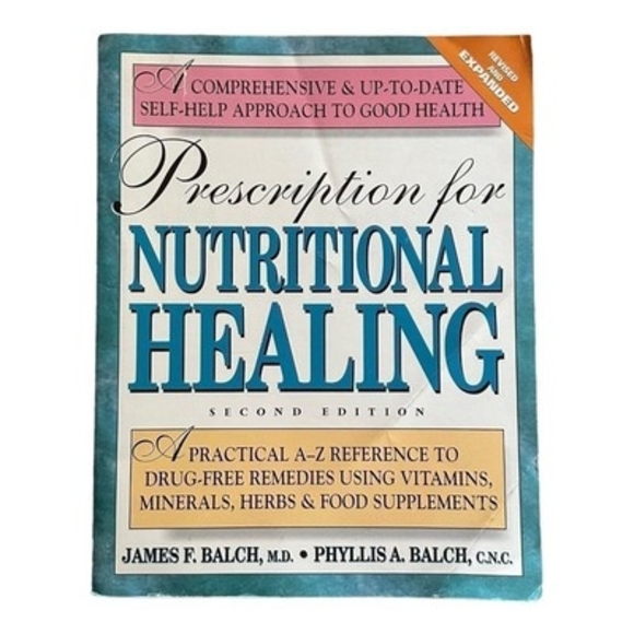 Other - James Balch Prescription for Nutritional Healing Cookbook 600 Pgs Health Recipes